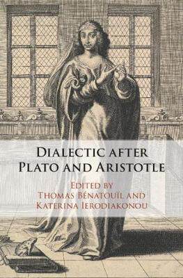 预订 Dialectic after Plato and Aristotle