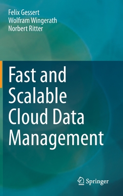【预订】Fast and Scalable Cloud Data Management