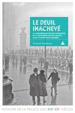 [预订]Le deuil inachevé : la commémoration de l’armistice du 11 novembre 1918 en France dans l’entre 9791035101008