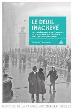[预订]Le deuil inachevé : la commémoration de l’armistice du 11 novembre 1918 en France dans l’entre 9791035101008