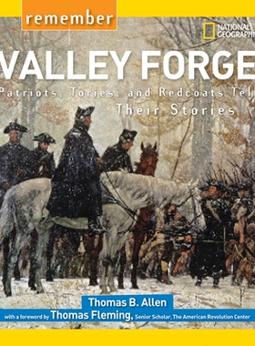 预订 Remember Valley Forge: Patriots, Tories, and Redcoats Tell Their Stories: 9781426322501