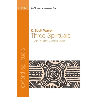 预订 Ain’-a That Good News: No. 1 of Three Spirituals 喔，真是好消息！：三首精神歌曲*首: 9780193870192