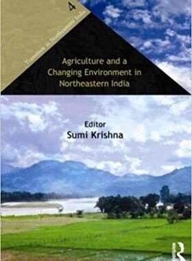 【预售】Agriculture and a Changing Environment in Northeastern India