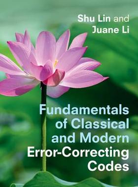 [预订]Fundamentals of Classical and Modern Error-Correcting Codes 9781316512623