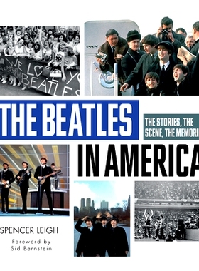 预订 The Beatles in America: The Stories, the Scene, the Memories: The Stories, the Scene, the Memories 披头士在美国：故