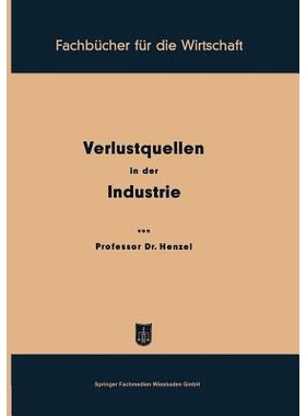 预订 Verlustquellen in der Industrie: 9783663031741