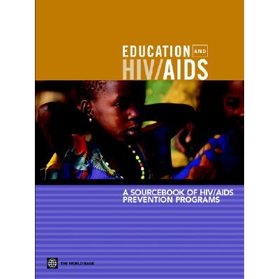 预订 A Sourcebook of HIV/AIDS Prevention Programs 艾滋病毒预防项目资源: 9780821357576