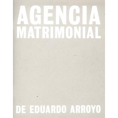 预订 Eduardo Arroyo: Agencia Matrimonial: Artist’s Sketchbook 爱德华多 · 阿罗约：婚姻代理：艺术家的写生簿: 97884153035