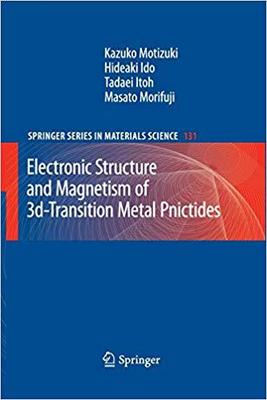 【预订】Electronic Structure and Magnetism of 3d-Transition Metal Pnictides 9783642262036