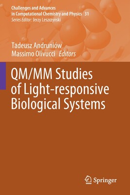 【预订】QM/MM Studies of Light-responsive Biological Systems 9783030577230