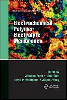 【预售】Electrochemical Polymer Electrolyte Membranes