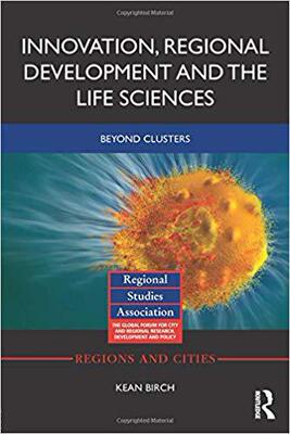 【预售】Innovation, Regional Development and the Life Sciences