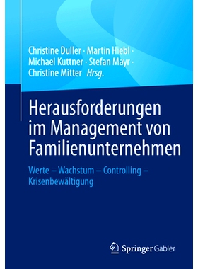 预订 Herausforderungen Im Management Von Familienunternehmen: Werte - Wachstum - Controlling - Krisenbewältigung: 97836