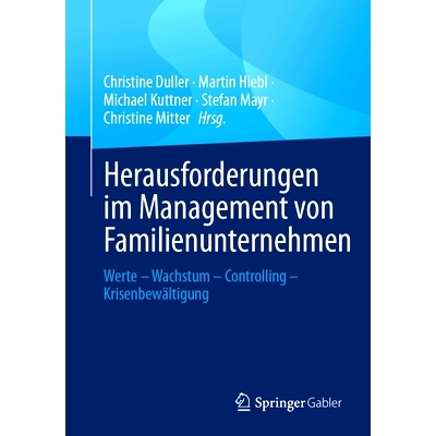 预订 Herausforderungen Im Management Von Familienunternehmen: Werte - Wachstum - Controlling - Krisenbewältigung: 97836