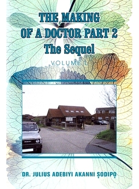 预订 The Making of a Doctor Part 2: The Sequel: 9781982286019