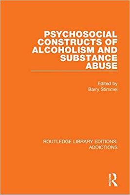 【预售】Psychosocial Constructs of Alcoholism and Substance Abuse