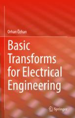【预订】Basic Transforms for Electrical Engineering 9783030988456