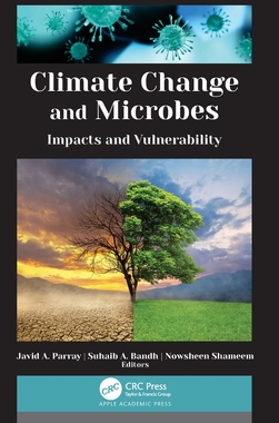 【预订】Climate Change and Microbes: Impacts and Vulnerability 9781774637210