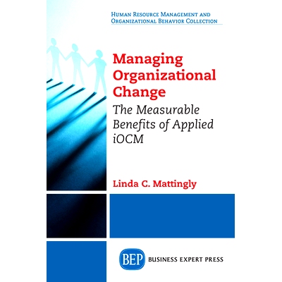 预订 Managing Organizational Change: The Measurable Benefits of Applied Iocm 管理组织变革：应用网络成本管理的可衡量的效