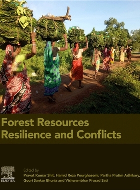 【预订】Forest Resources Resilience and Conflicts 9780128229316