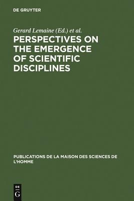 [预订]Perspectives on the Emergence of Scientific Disciplines 9789027977434