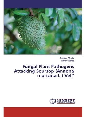 预订 Fungal Plant Pathogens Attacking Soursop (Annona muricata L.) Vell
