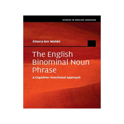 [预订]The English Binomial Noun Phrase 9781108830959
