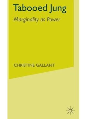 预订 Tabooed Jung: Marginality as Power: 9780333538944