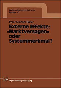 【预订】Externe Effekte: „Marktversagen“ oder Systemmerkmal? 9783790804232