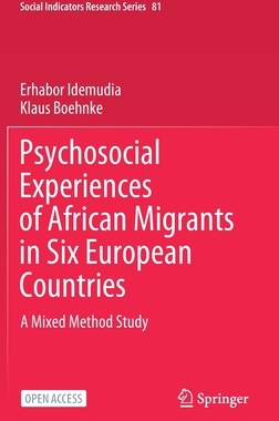 【预订】Psychosocial Experiences of African Migrants in Six European Countries