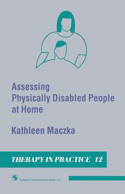【预订】Assessing Physically Disabled People At Home