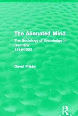 预订 The Alienated Mind (Routledge Revivals)