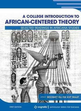 [预订]A College Introduction to African-Centered Theory 9781793516817