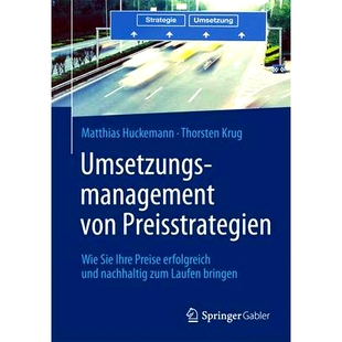 预订 Umsetzungsmanagement von Preisstrategien: Wie Sie Ihre Preise erfolgreich und nachhaltig zum Laufen bringen 定价策
