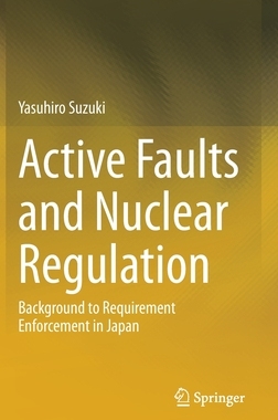 【预订】Active Faults and Nuclear Regulation