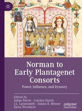 预订 Norman to Early Plantagenet Consorts