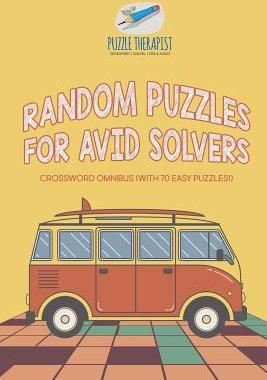预订 Random Puzzles for Avid Solvers - Crossword Omnibus (with 70 Easy Puzzles!)