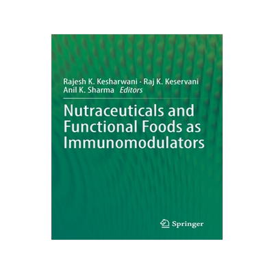 [预订]Nutraceuticals and Functional Foods in Immunomodulators