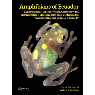 预订 Amphibians of Ecuador: Phyllomedusidae, Leptodactylidae, Ceratophryidae, Hemiphractidae, Eleutherodactylidae, Centr