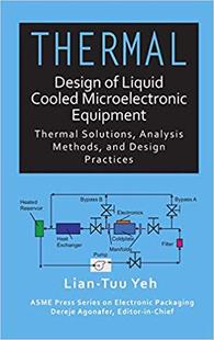 【预售】Thermal Design of Liquid Cooled Microelectronic Equipment