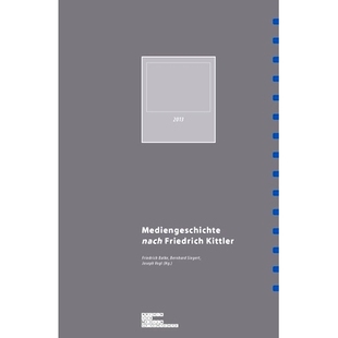 Friedrich nach Kittler 弗里德里希·基特勒 9783770557059 预订 媒体史 Mediengeschichte