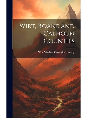 预订 Wirt, Roane and Calhoun Counties: 9781019892503