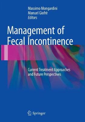 【预订】Management of Fecal Incontinence
