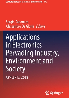 【预订】Applications in Electronics Pervading Industry, Environment and Society