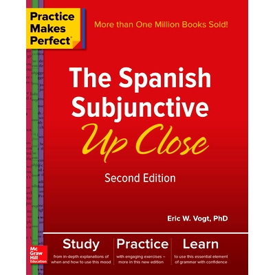 预订 Practice Makes Perfect: The Spanish Subjunctive Up Close, Second Edition: 9781260010749