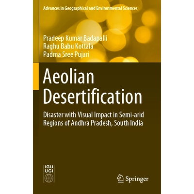 预订 Aeolian Desertification: Disaster with Visual Impact in Semi-arid Regions of Andhra Pradesh, South India 风沙化：印