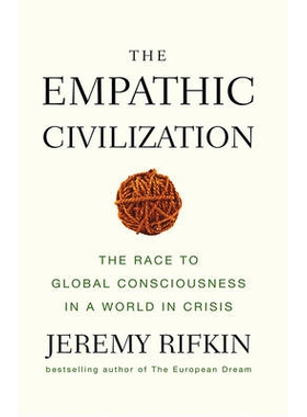预订 The Empathic Civilization - The Race To Global Consciousness In A World In Crisis 移情文明：危机中世界加速走向全球