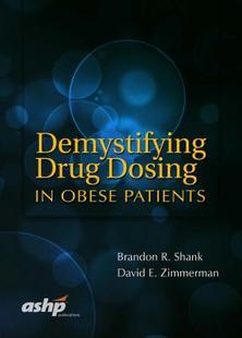 Drug Dosing Patients Demystifying Obese 9781585284818 预订