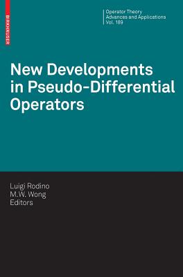 【预订】New Developments in Pseudo-Differential Operators