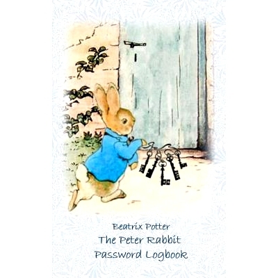 预订 The Peter Rabbit Passwordbook / Password Logbook: Account, Login, Password keeper and Password reminder book, login